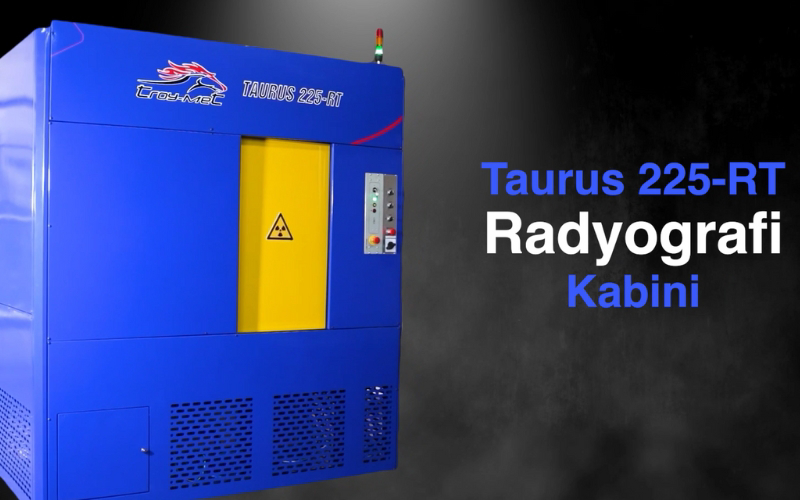 Troy Met’ten Yerli Atılım: Taurus 225-RT ile Endüstriyel Radyografide Milli Güç